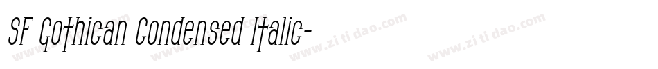 SF Gothican Condensed Italic字体转换